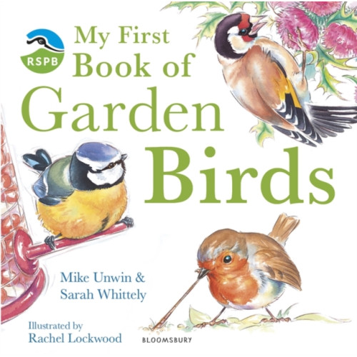 Bloomsbury Publishing PLC RSPB My First Book of Garden Birds (inbunden, eng)
