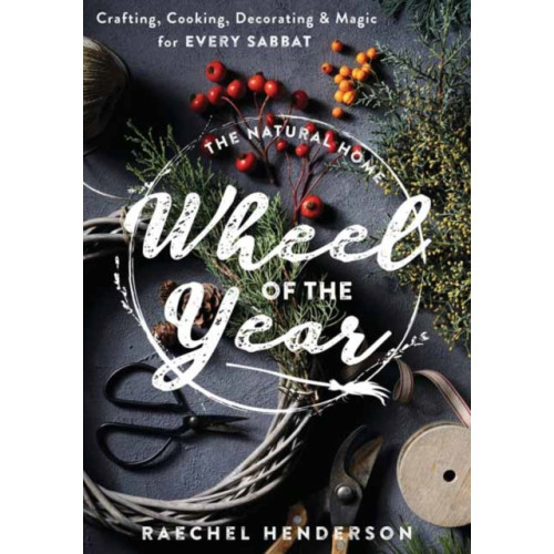 Llewellyn Publications,U.S. The Natural Home's Wheel of the Year (häftad, eng)