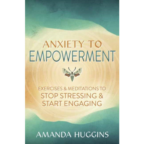 Llewellyn Publications,U.S. Anxiety to Empowerment (häftad, eng)