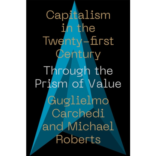 Pluto Press Capitalism in the 21st Century (häftad, eng)