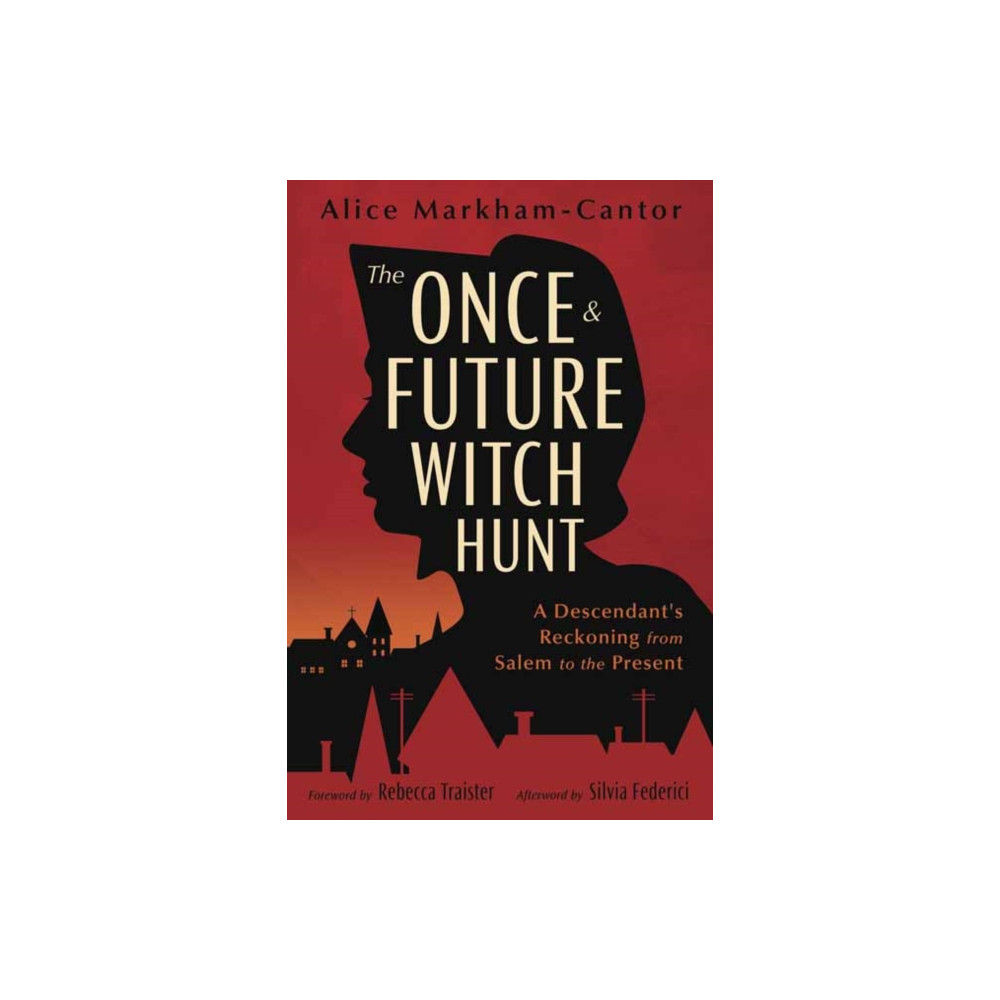 Produktbild för The Once & Future Witch Hunt (häftad, eng)