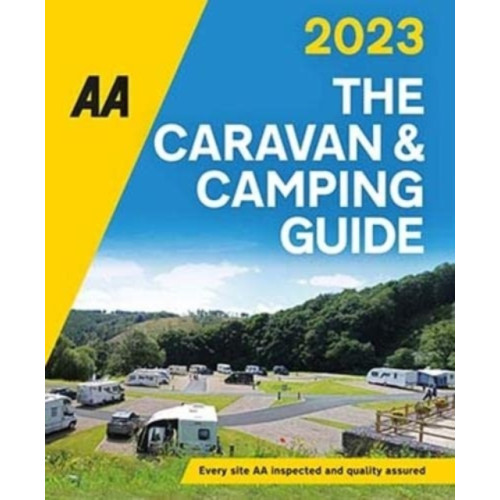 AA Publishing The AA Caravan & Camping Guide 2023 (häftad, eng)