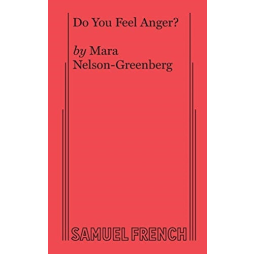 Samuel French Ltd Do You Feel Anger? (häftad, eng)