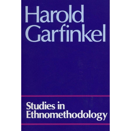 John Wiley And Sons Ltd Studies in Ethnomethodology (häftad, eng)