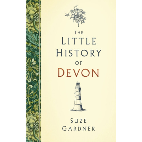 The History Press Ltd The Little History of Devon (inbunden, eng)