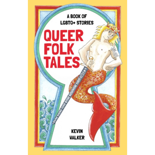 The History Press Ltd Queer Folk Tales (inbunden, eng)