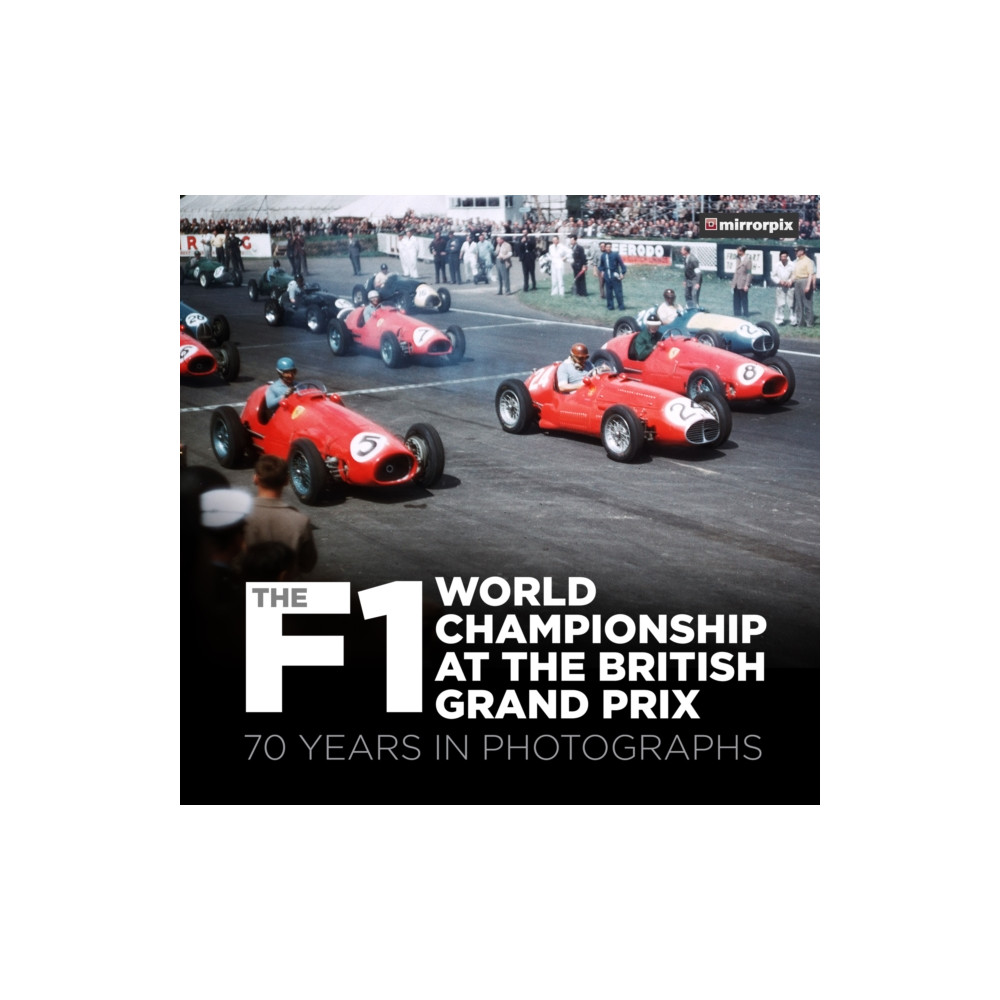 Produktbild för The F1 World Championship at the British Grand Prix (häftad, eng)
