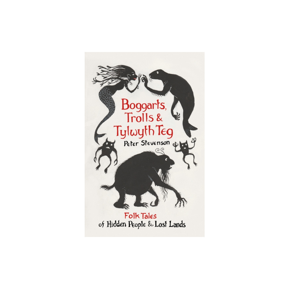 Produktbild för Boggarts, Trolls and Tylwyth Teg (häftad, eng)