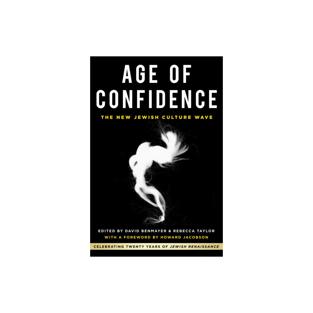 Produktbild för Age of Confidence: The New Jewish Culture Wave (häftad, eng)
