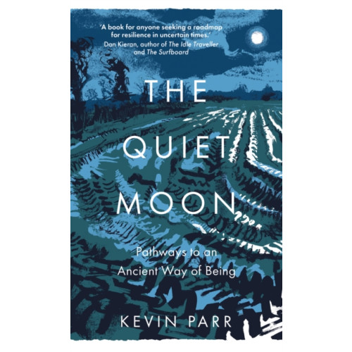 The History Press Ltd The Quiet Moon (inbunden, eng)