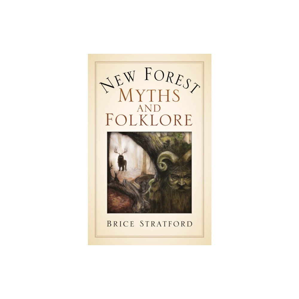 Produktbild för New Forest Myths and Folklore (häftad, eng)