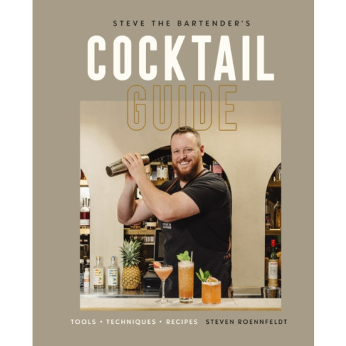 DK Steve the Bartender's Cocktail Guide (inbunden, eng)