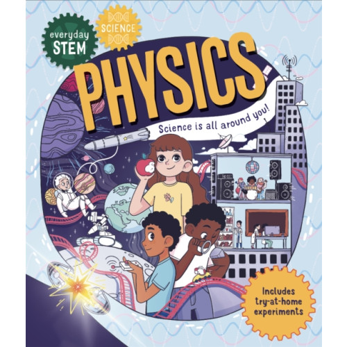 Pan Macmillan Everyday STEM Science – Physics (häftad, eng)