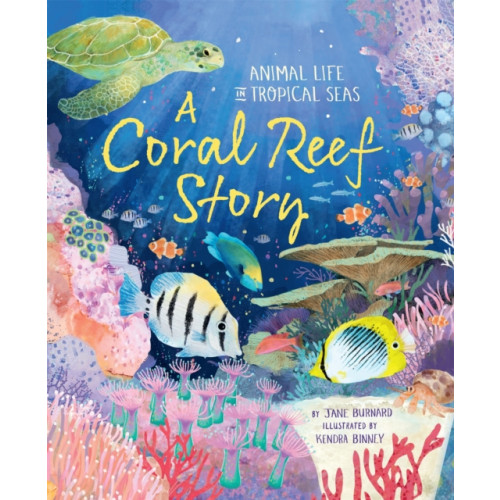 Pan Macmillan A Coral Reef Story (inbunden, eng)