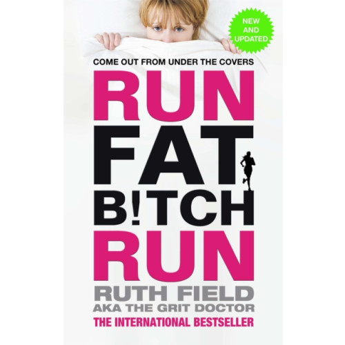 Little, Brown Book Group Run Fat Bitch Run (häftad, eng)