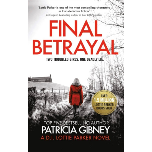 Little, Brown Book Group Final Betrayal (häftad, eng)