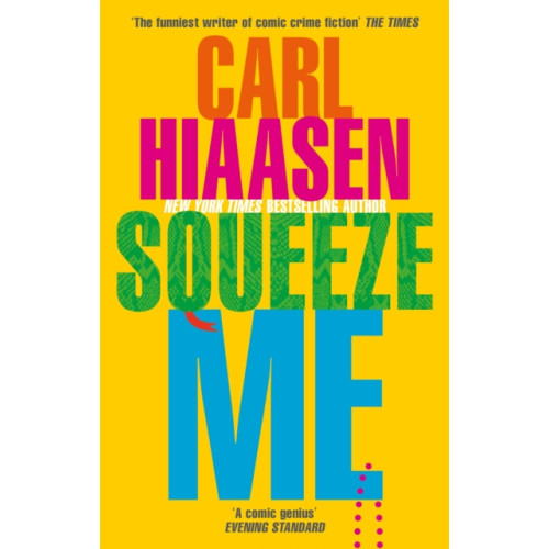 Little, Brown Book Group Squeeze Me (häftad, eng)