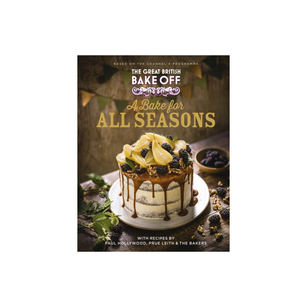 Produktbild för The Great British Bake Off: A Bake for all Seasons (inbunden, eng)