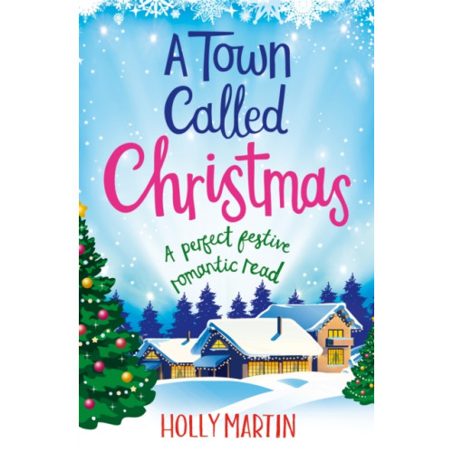 Little, Brown Book Group A Town Called Christmas (häftad, eng)