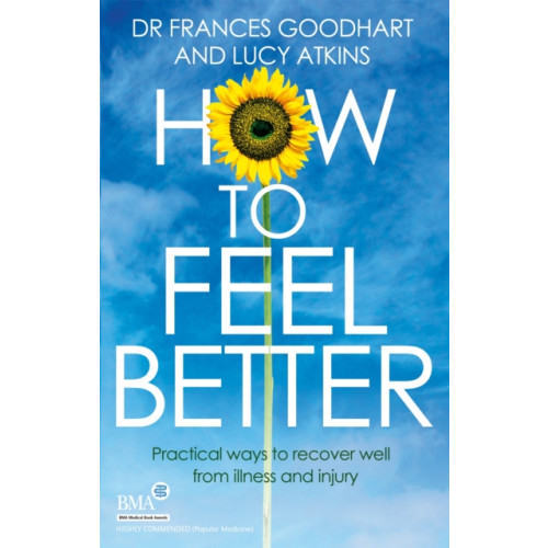 Little, Brown Book Group How to Feel Better (häftad, eng)