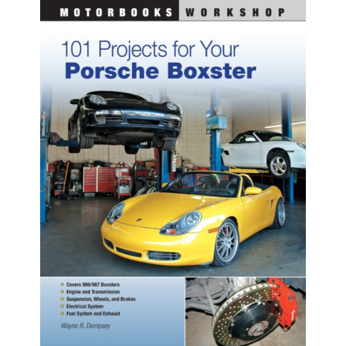 Quarto Publishing Group USA Inc 101 Projects for Your Porsche Boxster (häftad, eng)