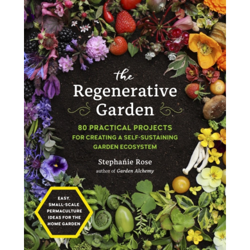 Quarto Publishing Group USA Inc The Regenerative Garden (häftad, eng)