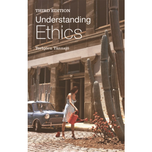 Edinburgh university press Understanding Ethics (häftad, eng)