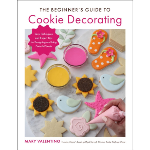 Quarto Publishing Group USA Inc The Beginner's Guide to Cookie Decorating (häftad, eng)