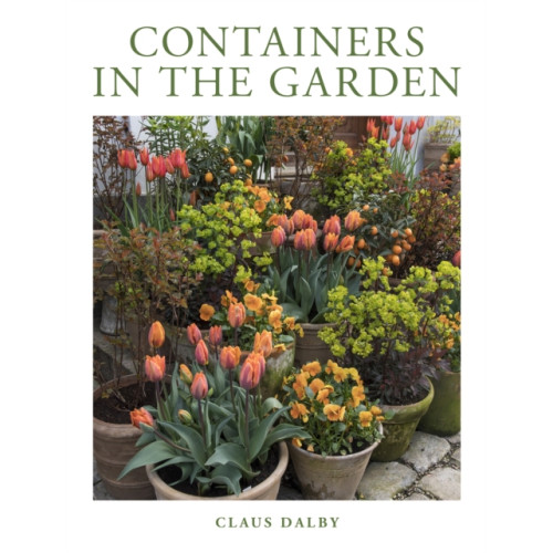 Quarto Publishing Group USA Inc Containers in the Garden (inbunden, eng)