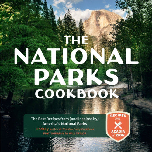 Quarto Publishing Group USA Inc The National Parks Cookbook (inbunden, eng)