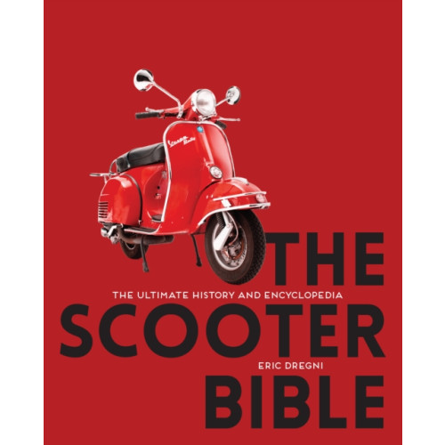 Quarto Publishing Group USA Inc The Scooter Bible (häftad, eng)