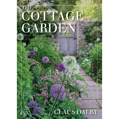 Quarto Publishing Group USA Inc The Cottage Garden (inbunden, eng)