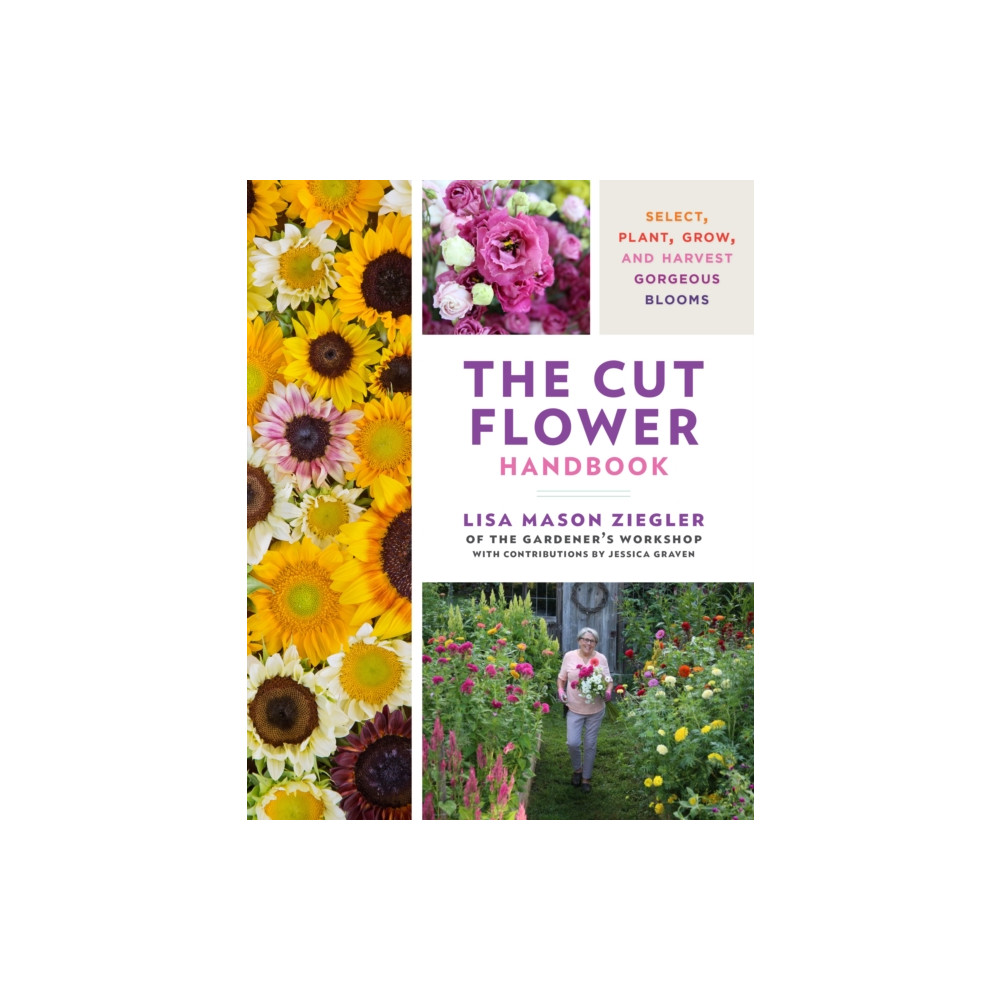 Produktbild för The Cut Flower Handbook (inbunden, eng)