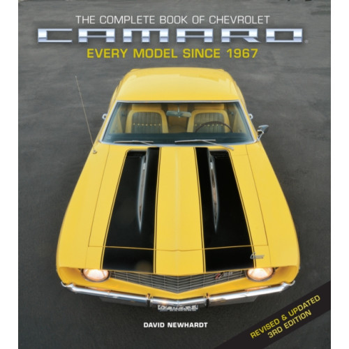 Quarto Publishing Group USA Inc The Complete Book of Chevrolet Camaro, Revised and Updated 3rd Edition (inbunden, eng)