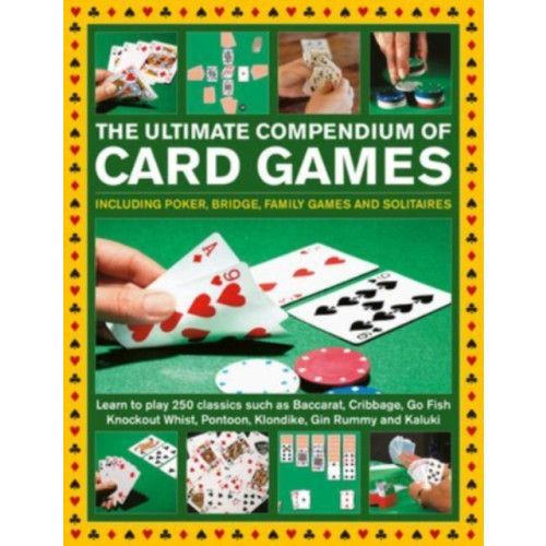 Anness publishing Card Games, The Ultimate Compendium of (inbunden, eng)