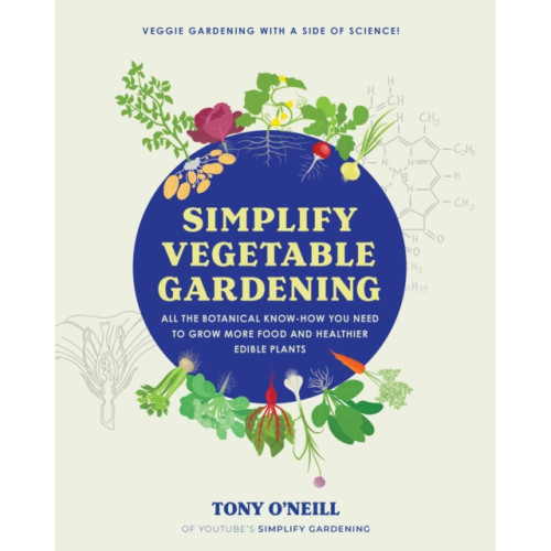 Quarto Publishing Group USA Inc Simplify Vegetable Gardening (häftad, eng)