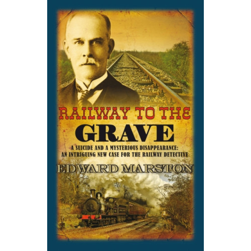 Allison & Busby Railway to the Grave (häftad, eng)