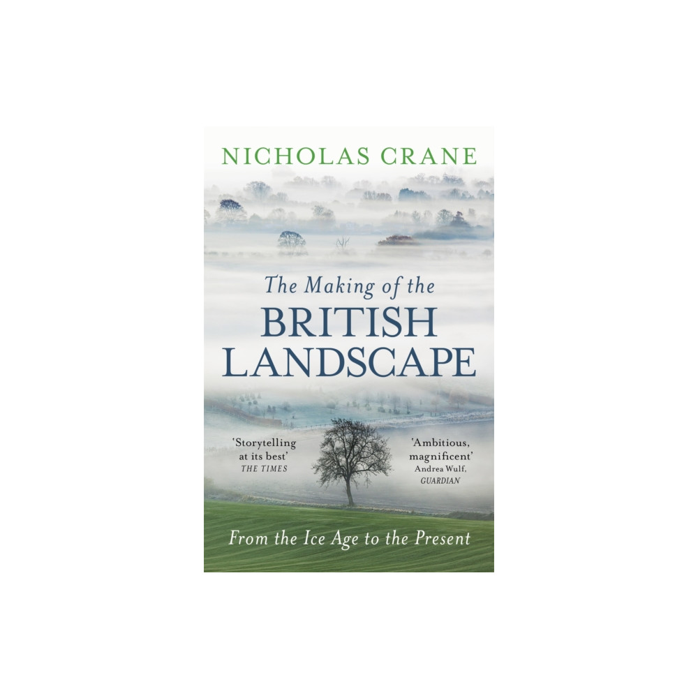 Produktbild för The Making Of The British Landscape (häftad, eng)