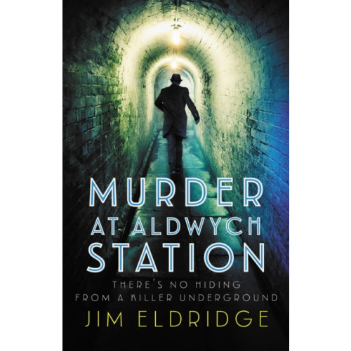 Allison & Busby Murder at Aldwych Station (häftad, eng)