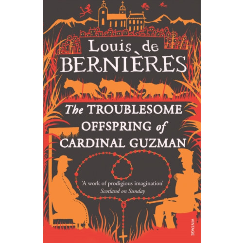 Vintage Publishing The Troublesome Offspring of Cardinal Guzman (häftad, eng)