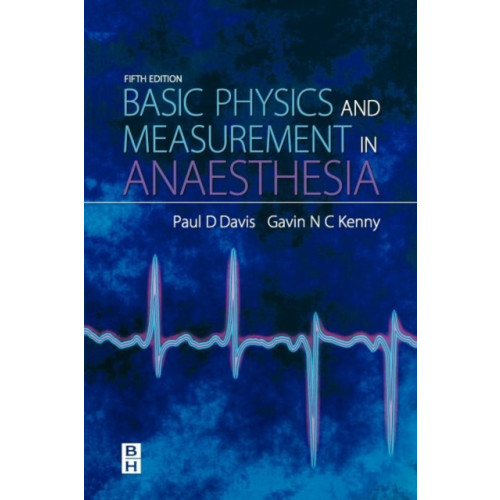 Elsevier Health Sciences Basic Physics & Measurement in Anaesthesia (häftad, eng)