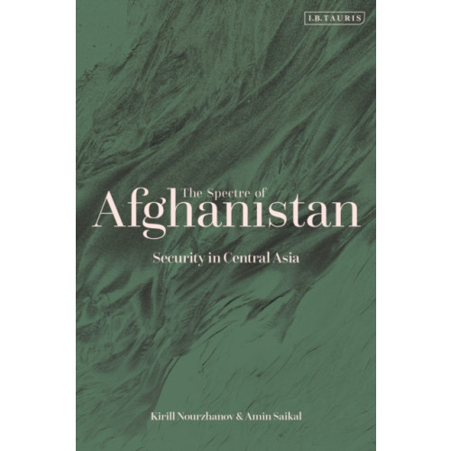 Bloomsbury Publishing PLC The Spectre of Afghanistan (häftad, eng)