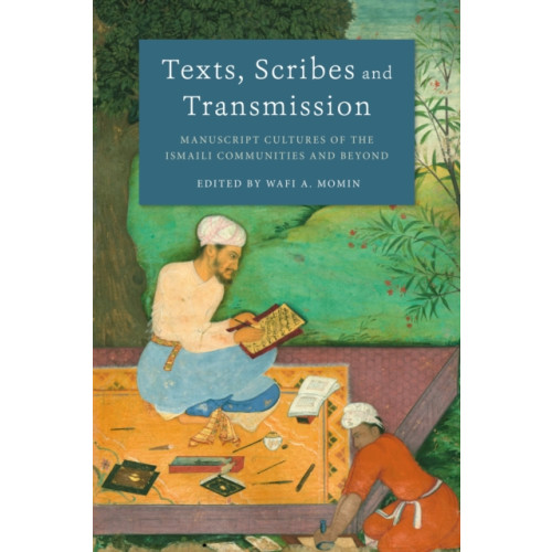 Bloomsbury Publishing PLC Texts, Scribes and Transmission (inbunden, eng)
