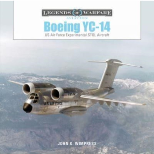 Schiffer Publishing Ltd Boeing YC-14 (inbunden, eng)