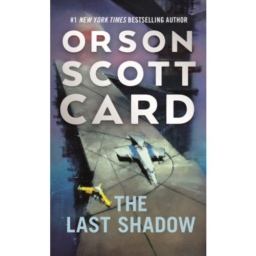 Tor Publishing Group The Last Shadow (häftad, eng)