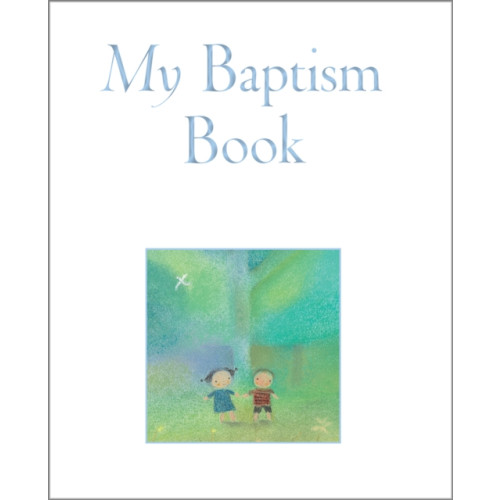 Spck publishing My Baptism Book (inbunden, eng)