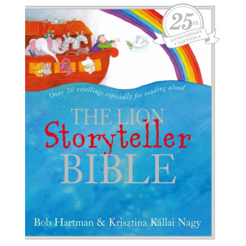 Spck publishing The Lion Storyteller Bible 25th Anniversary Edition (inbunden, eng)