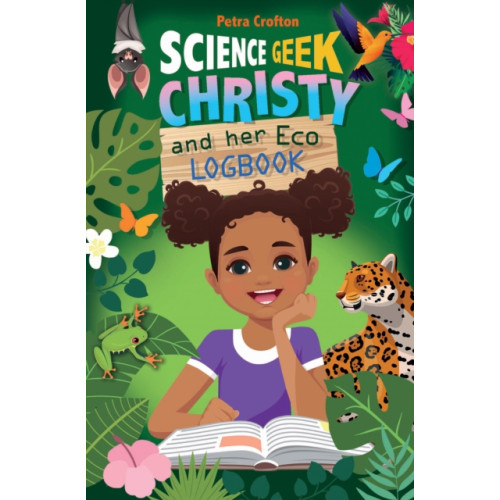 Spck publishing Science Geek Christy and her Eco-Logbook (häftad, eng)