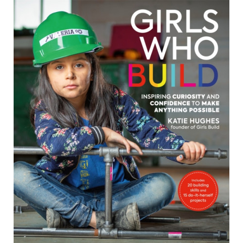 Running Press,U.S. Girls Who Build (häftad, eng)