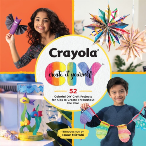 Running Press,U.S. Crayola: Create It Yourself Activity Book (häftad, eng)